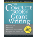 The Complete Book of Grant Writing: Learn to Write Grants Like a Professional