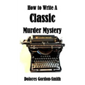 How To Write A Classic Murder Mystery