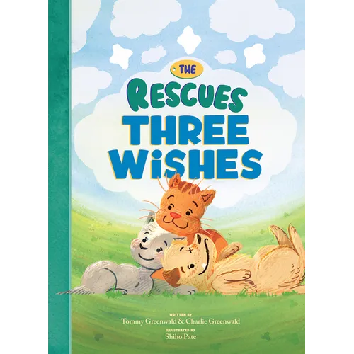 The Rescues: Three Wishes (the Rescues #3)