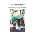 The Harborside Inn: A History from 1914 to 1980