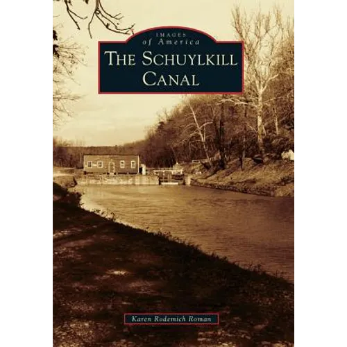The Schuylkill Canal