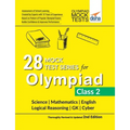 28 Mock Test Series for Olympiads Class 2 Science, Mathematics, English, Logical Reasoning, GK & Cyber 2nd Edition