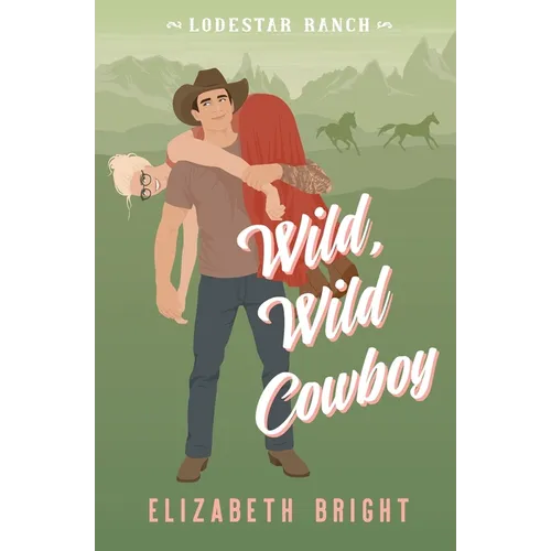 Wild, Wild Cowboy