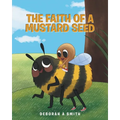 The Faith of a Mustard Seed