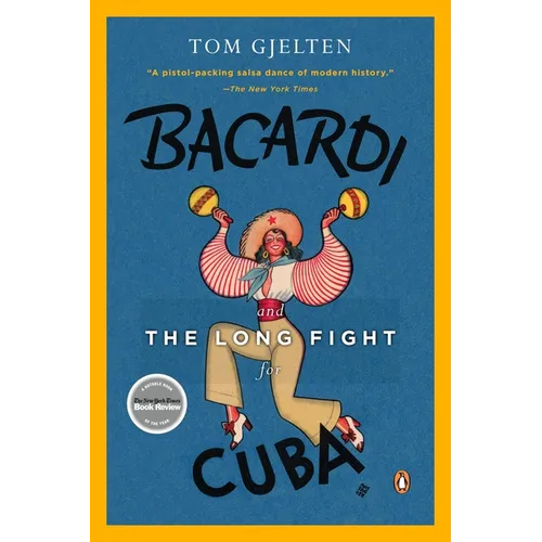 Bacardi and the Long Fight for Cuba: The Biography of a Cause