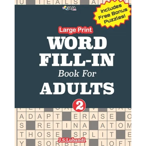 Large Print WORD FILL-IN Book For ADULTS; Vol.2