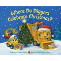 Where Do Diggers Celebrate Christmas?