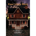 Fear Lives Here