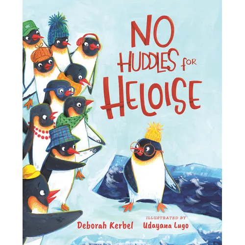 No Huddles for Heloise