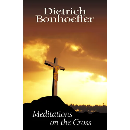 Meditations on the Cross
