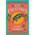 Shy Creatures
