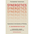 Synergetics: Explorations in the Geometry of Thinking