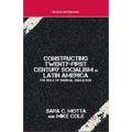 Constructing Twenty-First Century Socialism in Latin America: The Role of Radical Education