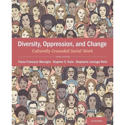 Diversity, Oppression, & Change: Culturally Grounded Social Work