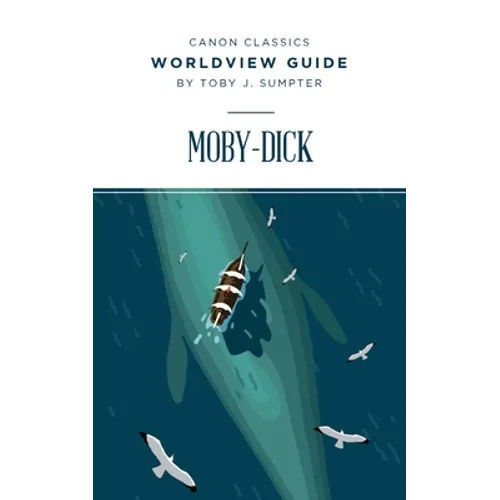 Worldview Guide for Moby-Dick