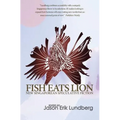Fish Eats Lion: New Singaporean Speculative Fiction