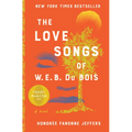 The Love Songs of W.E.B. Du Bois