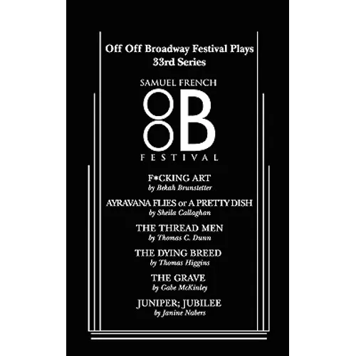 Off Off Broadway Festival Plays, 33rd Series