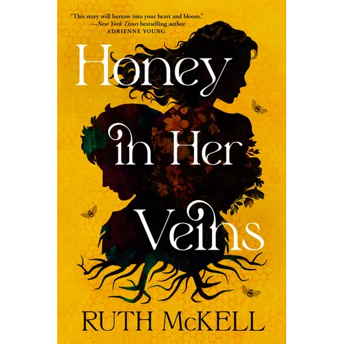 Honey in Her Veins
