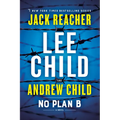 No Plan B: A Jack Reacher Novel