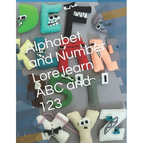 Alphabet and Number Lore learn ABC and 123
