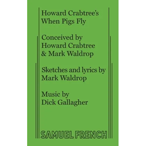 Howard Crabtree's When Pigs Fly