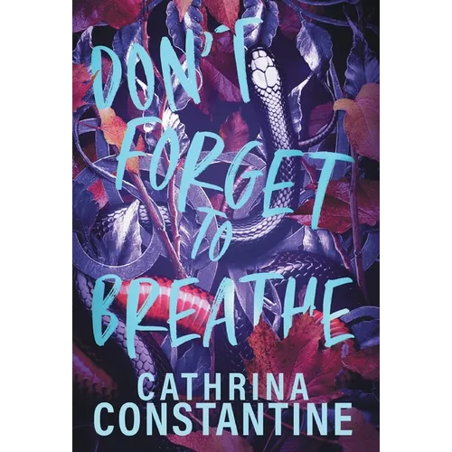 Don't Forget To Breathe