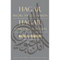 Hagar Before the Occupation/Hagar After the Occupation