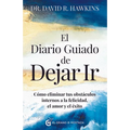Diario Guiado de Dejar Ir, El