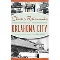 Classic Restaurants of Oklahoma City