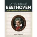 A First Book of Beethoven: For the Beginning Pianist with Downloadable Mp3s