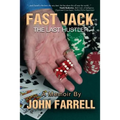 Fast Jack, The Last Hustler