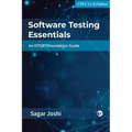 Software Testing Essentials: An ISTQB(R) Foundation Guide