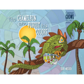 The Chameleon Who Forgot His Colors: A Tale About Finding Your True Colors