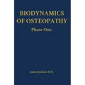 Biodynamics of Osteopathy Phase One