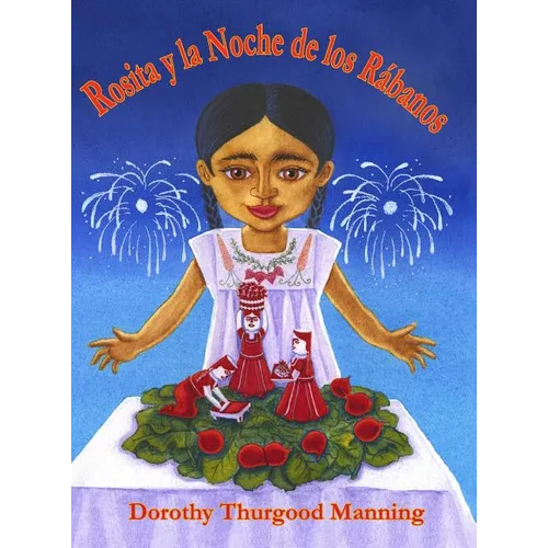 Rosita y la Noche de los Rábanos