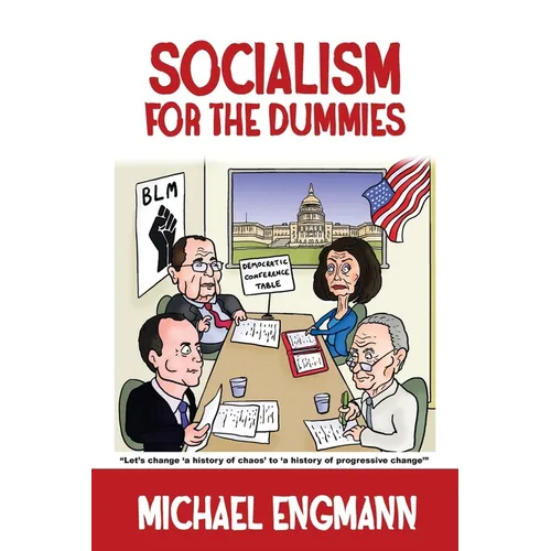 Socialism for the Dummies