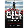 Hell Week and Beyond: The Making of a Navy Seal