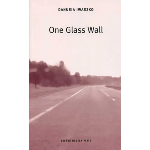 One Glass Wall