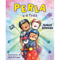 Perla Y El Pirata (Perla and the Pirate Spanish Edition)