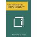 CRSI Recommended Practice For Placing Reinforcing Bars