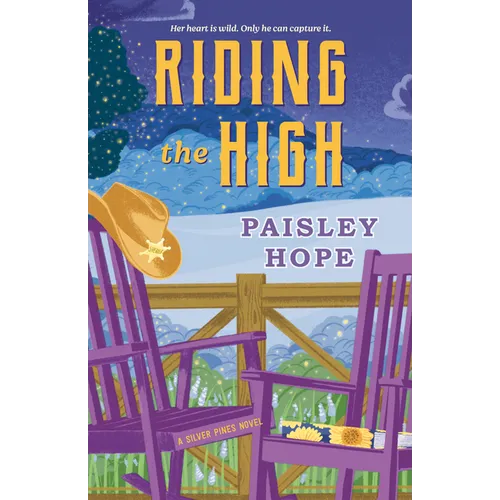 Riding the High: A Silver Pines Novel