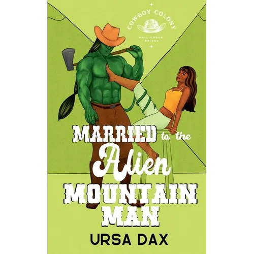 Married to the Alien Mountain Man
