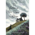 The Man in the Stone Cottage