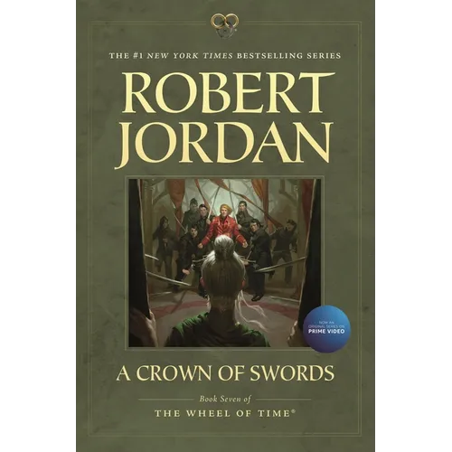 A Crown of Swords: Book Seven of 'The Wheel of Time'
