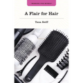 A Flair for Hair