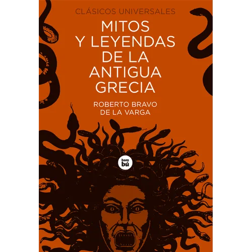 Mitos Y Leyendas de la Antigua Grecia