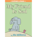 My Friend Is Sad-An Elephant and Piggie Book
