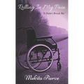 Rolling In My Pain: It Didn't Break Me