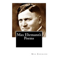 Max Ehrmann's Poems